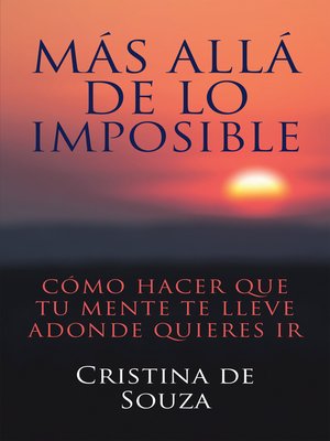 cover image of Más allá de lo imposible